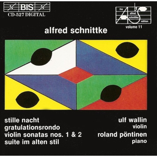 Alfred Schnittke / Works for Violin and Piano // Ulf Wallin / Roland Pöntinen