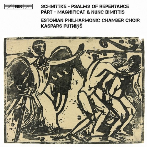 Alfred Schnittke / Arvo Pärt / Choral Works // Estonian Philharmonic Chamber Choir / Kaspars Putnins