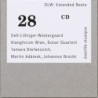DLW / Extended Beats // Christopher Dell / Christian Lillinger / Jonas Westergaard / Tamara Stefanovich / Martin Adámek / Sonar Quartett / Klangforum Wien