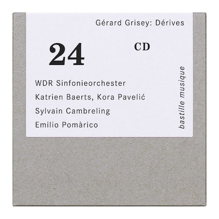 Gérard Grisey / Dérives // Katrien Baerts / Kora Pavelić / WDR Sinfonieorchester / Sylvain Cambreling / Emilio Pomàrico