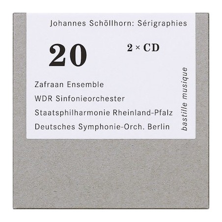 Johannes Schöllhorn / Sérigraphies // Zafraan Ensemble / WDR Sinfonieorchester, Staatsphilharmonie Rheinland-Pfalz / Deutsches Symphonie-Orchester Berlin / Manuel Nawri / Jean-Michaël Lavoie / Baldur Brönnimann / Jukka-Pekka Saraste