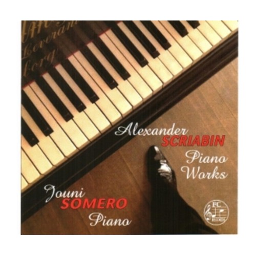 Alexander Scriabin / Piano Works // Jouni Somero