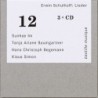 Erwin Schulhoff / Lieder (Complete) // Sunhae Im / Tanja Ariane Baumgartner / Hans Christoph Begemann / Klaus Simon