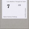 Luke Bedford / Through His Teeth // Siri Karoline Thornhill / Sirin Kilic / Georg Gädker / Opera Factory Freiburg / Klaus Simon