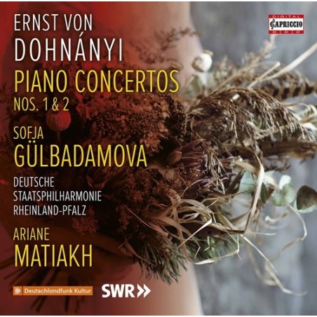 Ernst von Dohnányi / Piano Concertos 1 & 2 // Sofia Gülbadamova / Deutsche Staatsphilharmonie Rheinland-Pfalz / Ariane Matiakh