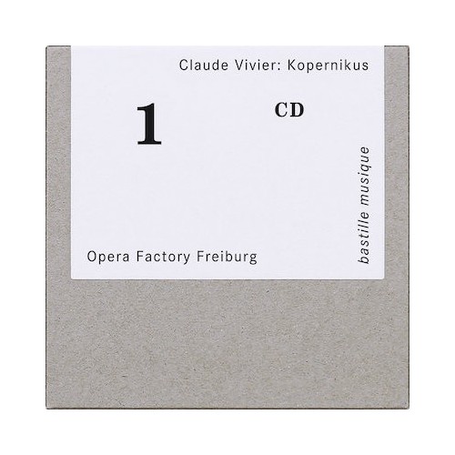 Claude Vivier / Kopernikus // Svea Schildknecht / Dorothea Winkel / Uta Buchheister / Barbara Ostertag / Neal Banerjee /...