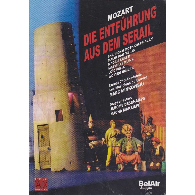 W.A. Mozart / Die Entführung aus dem Serail // Shahrokh Moshkin-Ghalam / Malin Hartelius / Les Musiciens du Louvre / Marc Minkowski