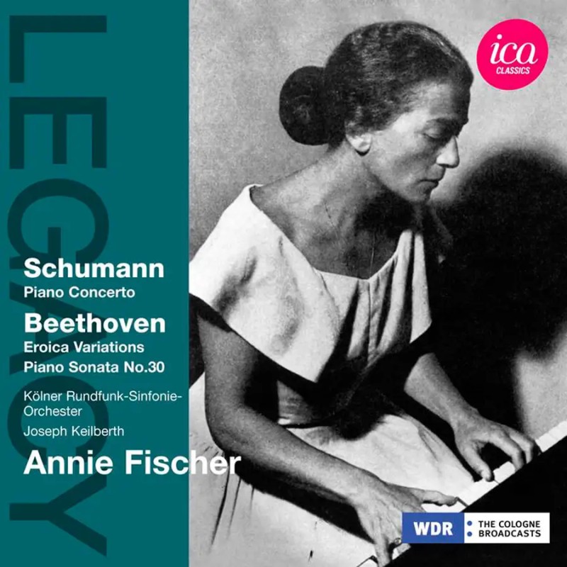 Robert Schumann / Piano Concerto / Ludwig van Beethoven / Eroica Variations / Piano Sonata no. 30 // Annie Fischer / Kölner Rundfunk-Sinfonie-Orchester / Joseph Keilberth