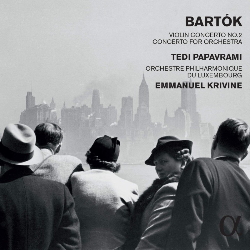 Béla Bartók / Violin Concerto no. 2 / Concerto for Orchestra // Tedi Papavrami /  Orchestre Philharmonique du Luxembourg / Emmanuel Krivine