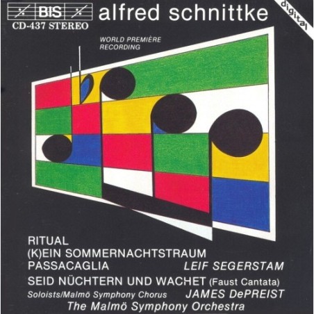 Alfred Schnittke / Ritual / (K)ein Sommernachtstraum / Passacaglia / Faust Cantata // Malmö Symphony Orchestra / Leif Segerstam / James DePreist