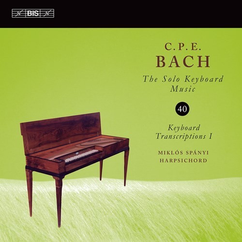 Carl Philipp Emanuel Bach / Solo Keyboard Music, vol. 40 //  Miklós Spányi