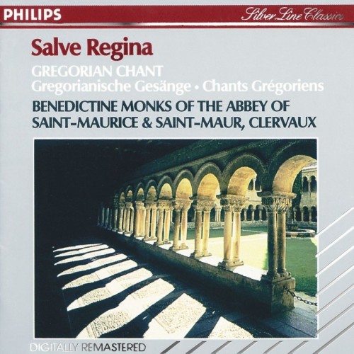 Benedictine Monks Of The Abbey Of Saint-Maurice & Saint-Maur / Salve Regina - Gregorian Chant
