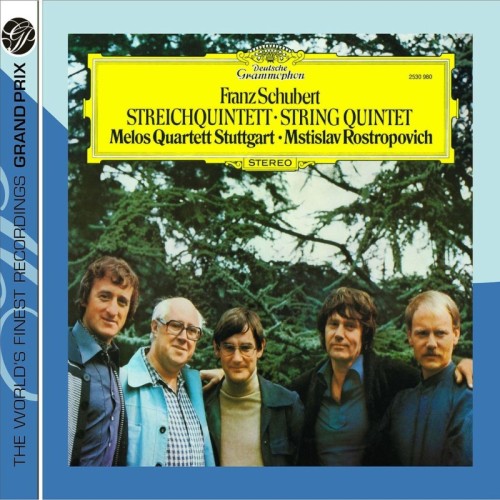 Franz Schubert / String Quintet // Melos Quartett / Msistlav Rostropovich