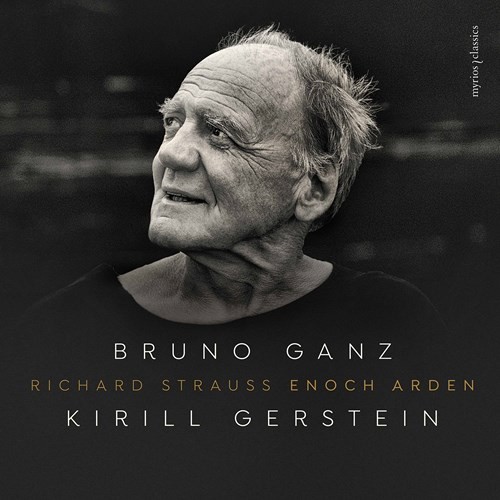 Richard Strauss / Enoch Arden // Kirill Gerstein / Bruno Ganz