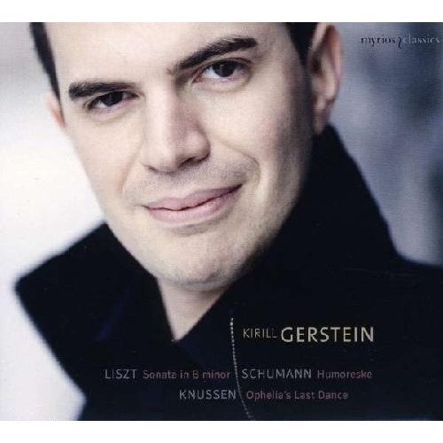 Franz Liszt / Piano Sonata in B minor / Robert Schumann / Humoreske / Oliver Knussen / Ophelia's Last Dance /  // Kirill...