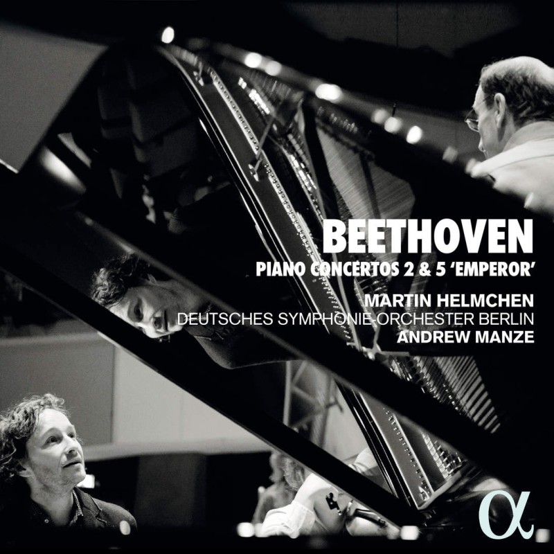 Ludwig van Beethoven / Piano Concertos 2 & 5 // Martin Helmchen / Deutsches Symphonie-Orchester Berlin / Andrew Manze