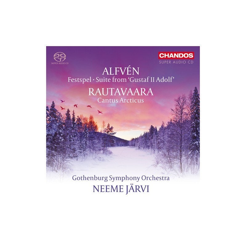 Einojuhani Rautavaara / Cantus Arcticus / Hugo Alfvén / Gustav II Adolf // Gothenburg Symphony Orchestra / Neeme Järvi