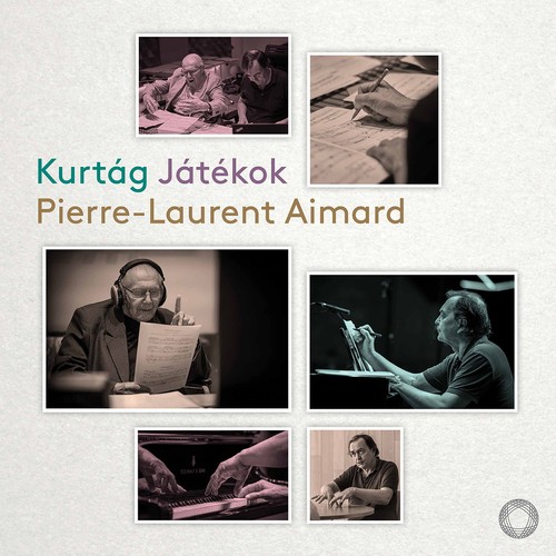 György Kurtág / Játékok // Pierre-Laurent  Aimard