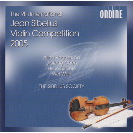 Alina Pogostkina / Chen Jiafeng / Hyun-su Shin / Wei Wen / The 9th International Jean Sibelius Violin Competition 2005