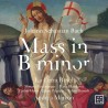 J.S. Bach / Mass in B Minor // Miriam Feuersinger / Hana Blažiková / Carlos Mena / Jakob Pilgram / Tobias Berndt / La Cetra Barockorchester Basel / Andrea Marcon